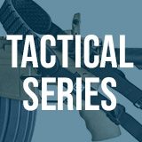 Tactical Series